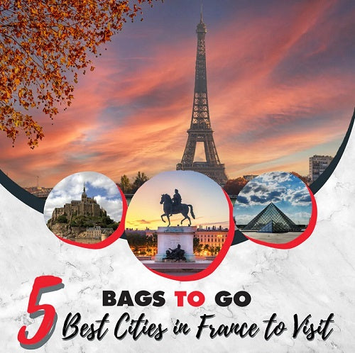 Five Best Cities in France to Visit