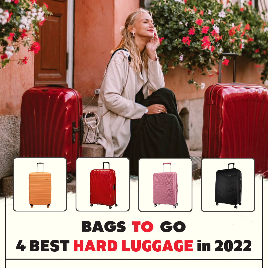 Top 4 Best Hard Luggage Bags in 2022‍